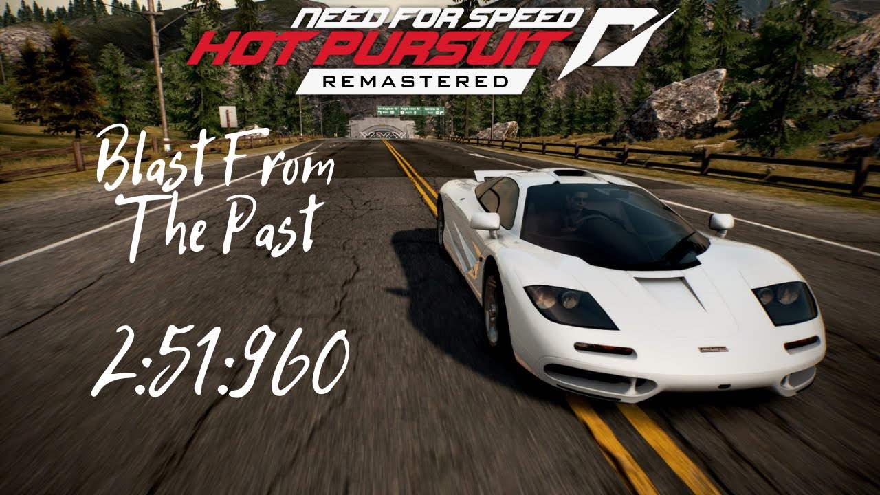 [PB] Need For Speed: Hot Pursuit Remastered - Blast From The Past - 2:51:960 (glitch)