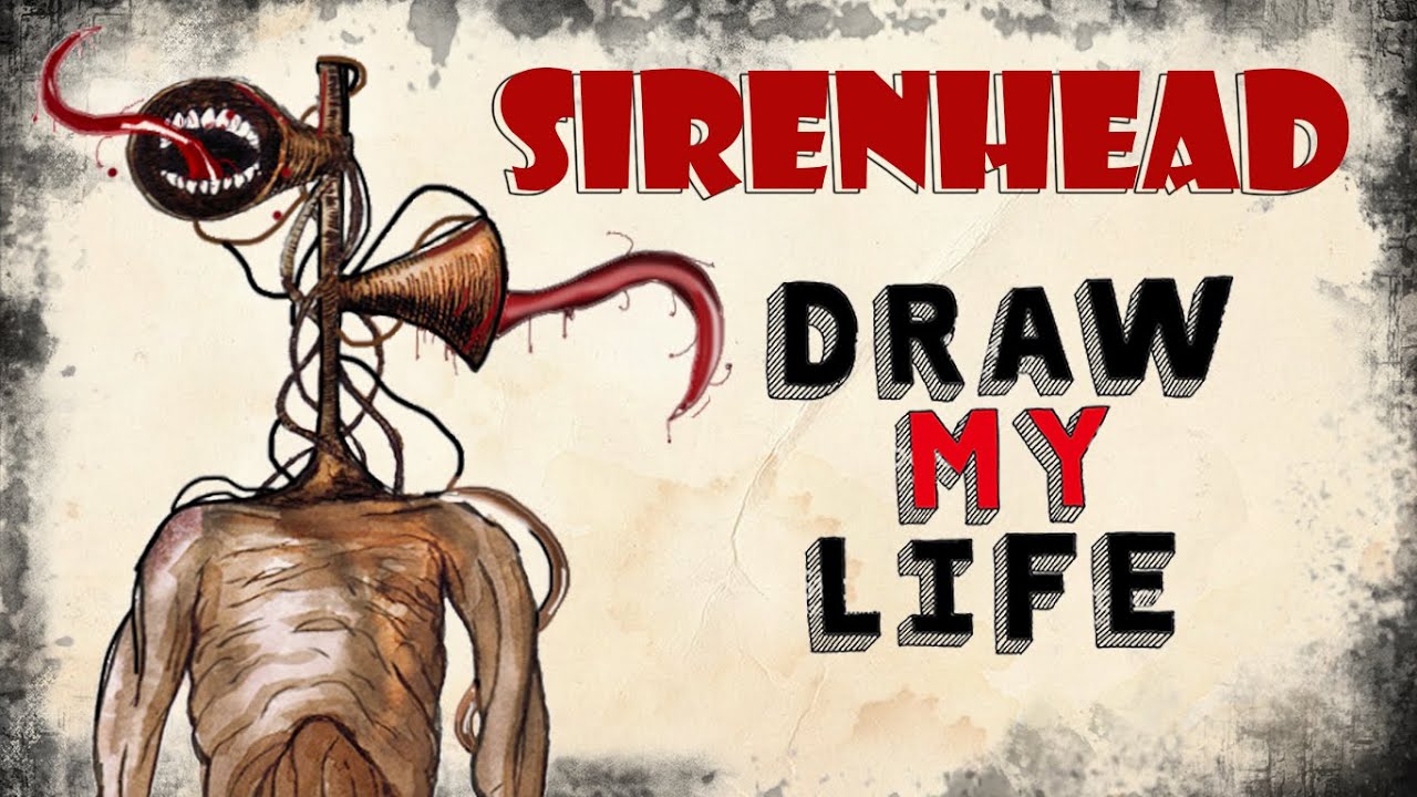 Siren Head: Draw My Life (Origin Story)