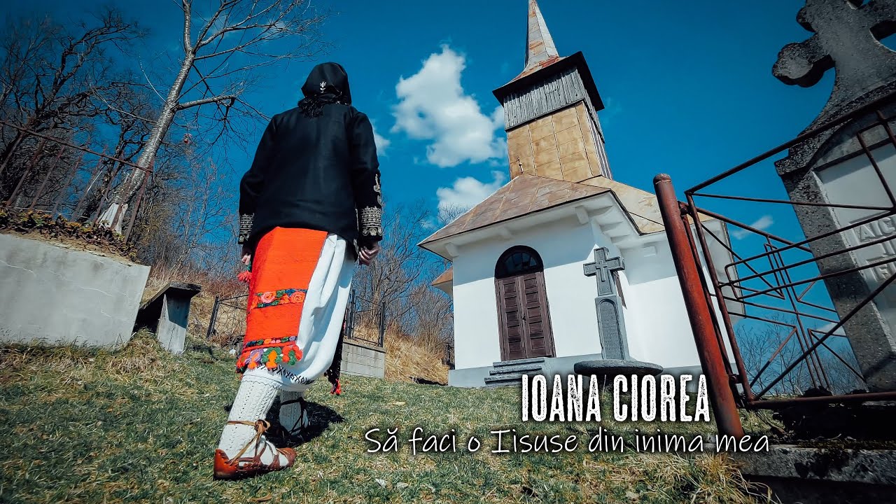 Ioana Ciorea - Să faci o Iisuse din inima mea ( priceasnă )