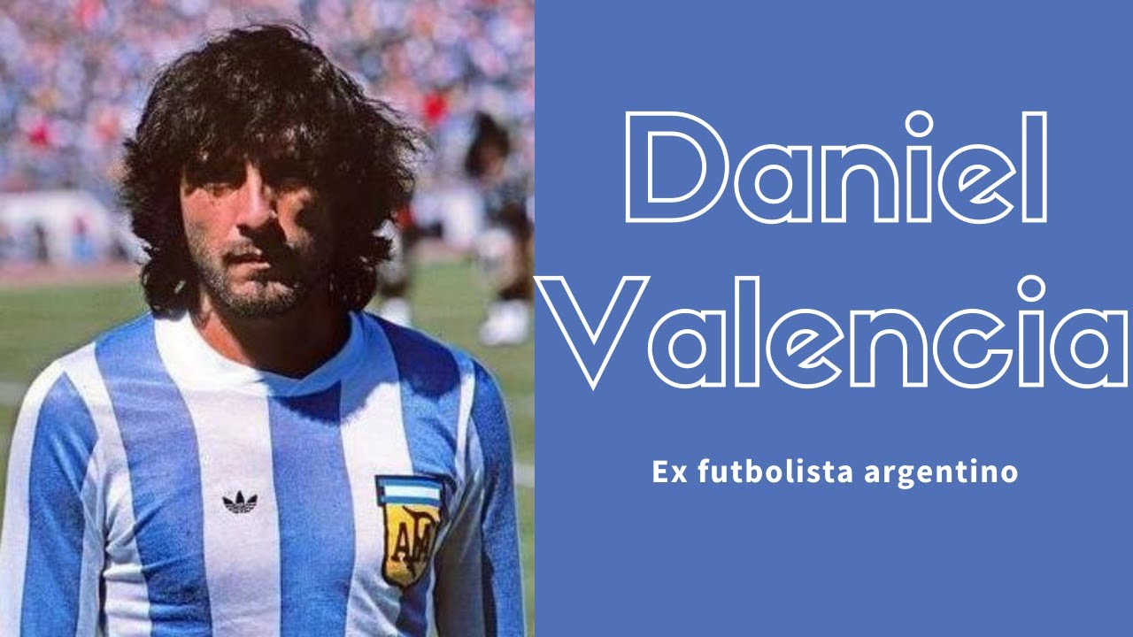 Daniel Valencia - Ex futbolista argentino | El elegido
