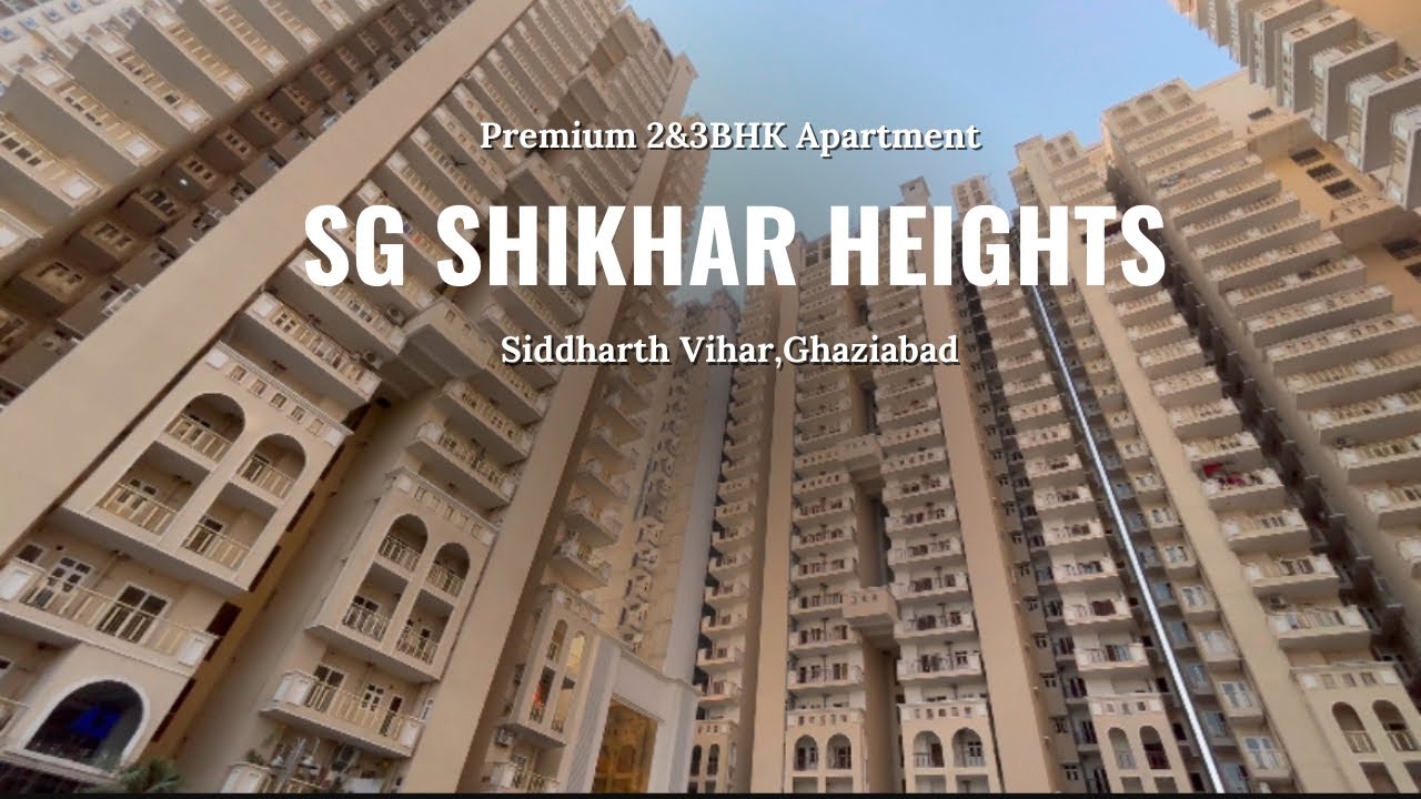 SG Shikhar Heights Siddharth Vihar||2&3BHK Apartments||Ghaziabad||Call Us 8750011269/9711996364#nh24