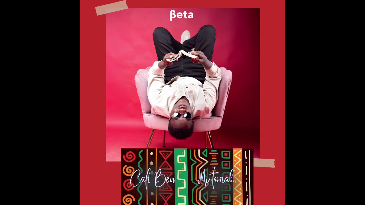 Cali Ben X Mutoriah - Beta