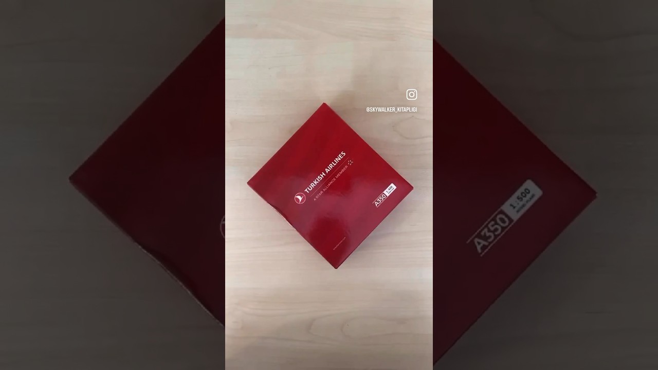 Turkish Airlines Airbus A350 1/500 Unboxing 