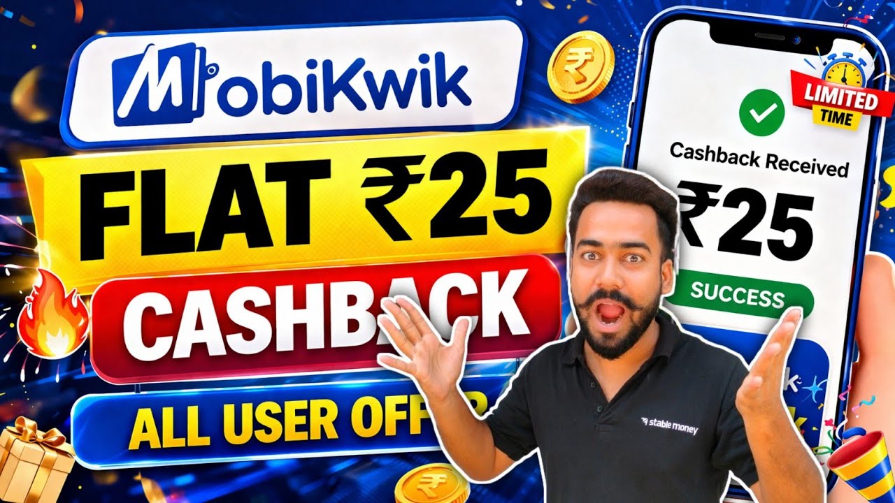 😱MobiKwik Flat ₹25🔥Instant Cashback! MobiKwik Upi Loot Offer! MobiKwik Add Money Offer! 