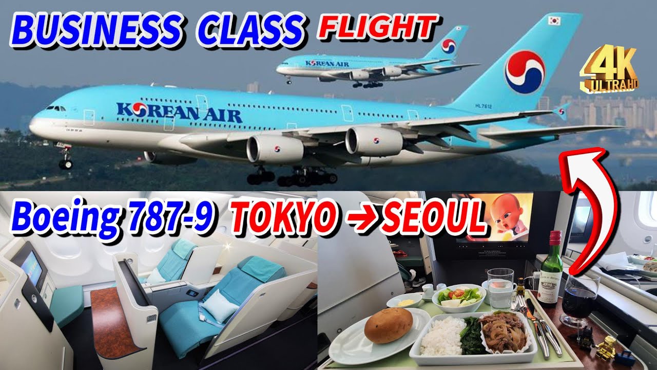 [РЕЙС БИЗНЕС-КЛАССА] 2022 #KAL 787-9 #KOREAN AIR [4K] ТОКИО ➞ СЕУЛ #Представляем все