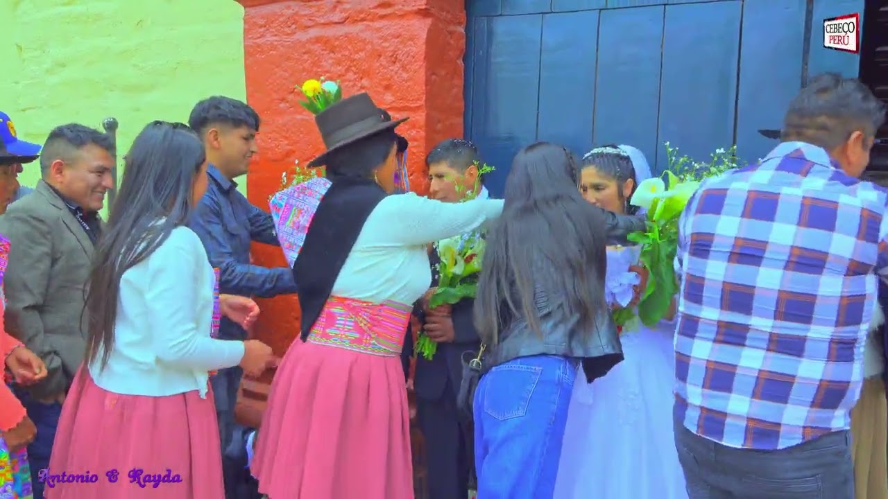 ✨🌺NUESTRO MATRIMONIO / ANTONIO Y RAYDA  // ANTACCOCHA _ HVCA 2025 VOL 1