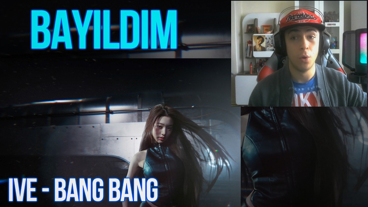 *BAYILDIM* IVE 'BANG BANG' Tepki - Türkçe Reaction