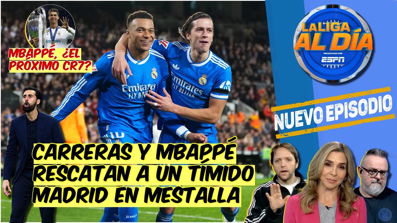 Real Madrid HIZO LO MÍNIMO para ganarle al Valencia. Mbappé, ¿el próximo Cristiano? | La Liga Al Día