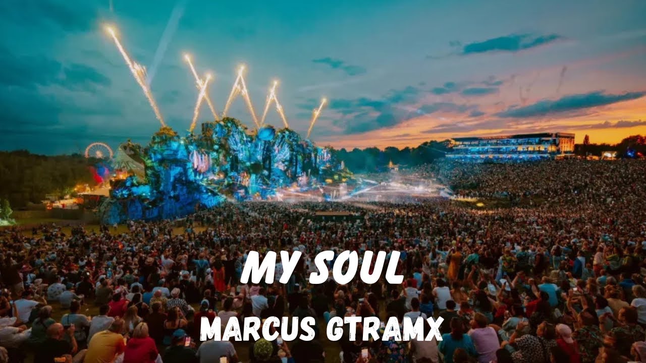 Marcus Gtramx - My Soul (Tomorrowland Anthem 2025)