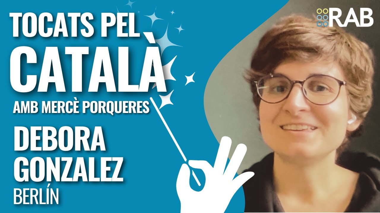 ToCATs pel Català | Del Berlín casteller al català, amb Debora Gonzalez
