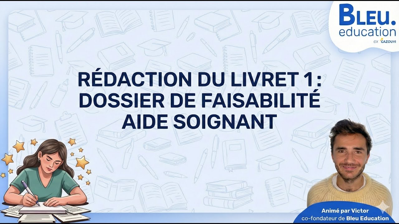 Découverte du Livret 1 Aide Soignant - VAE