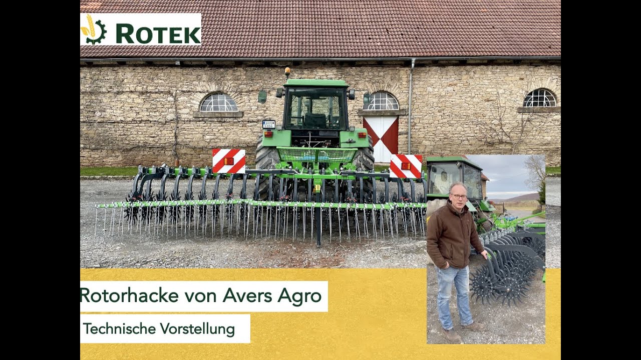 Technische Vorstellung der Rotorhacke von Avers Agro durch Thinus Glitz - ROTEK GmbH