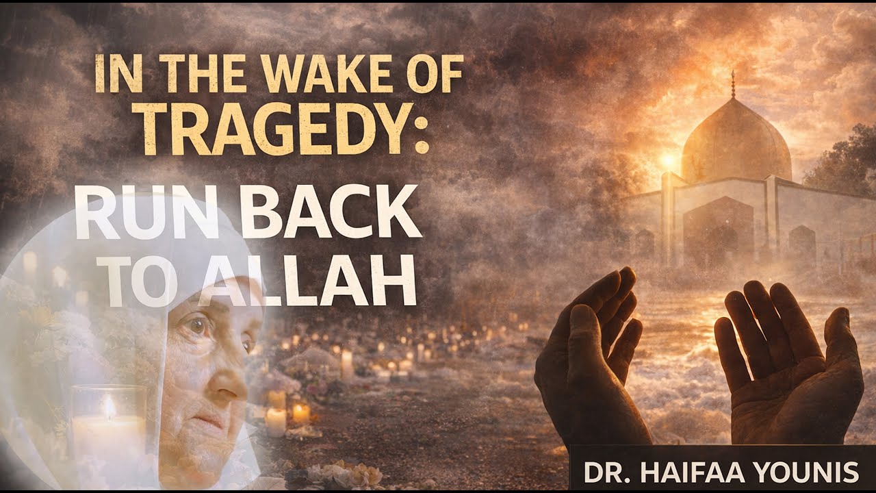 Why Allah Tests Us With Pain | Dr. Haifaa Younis