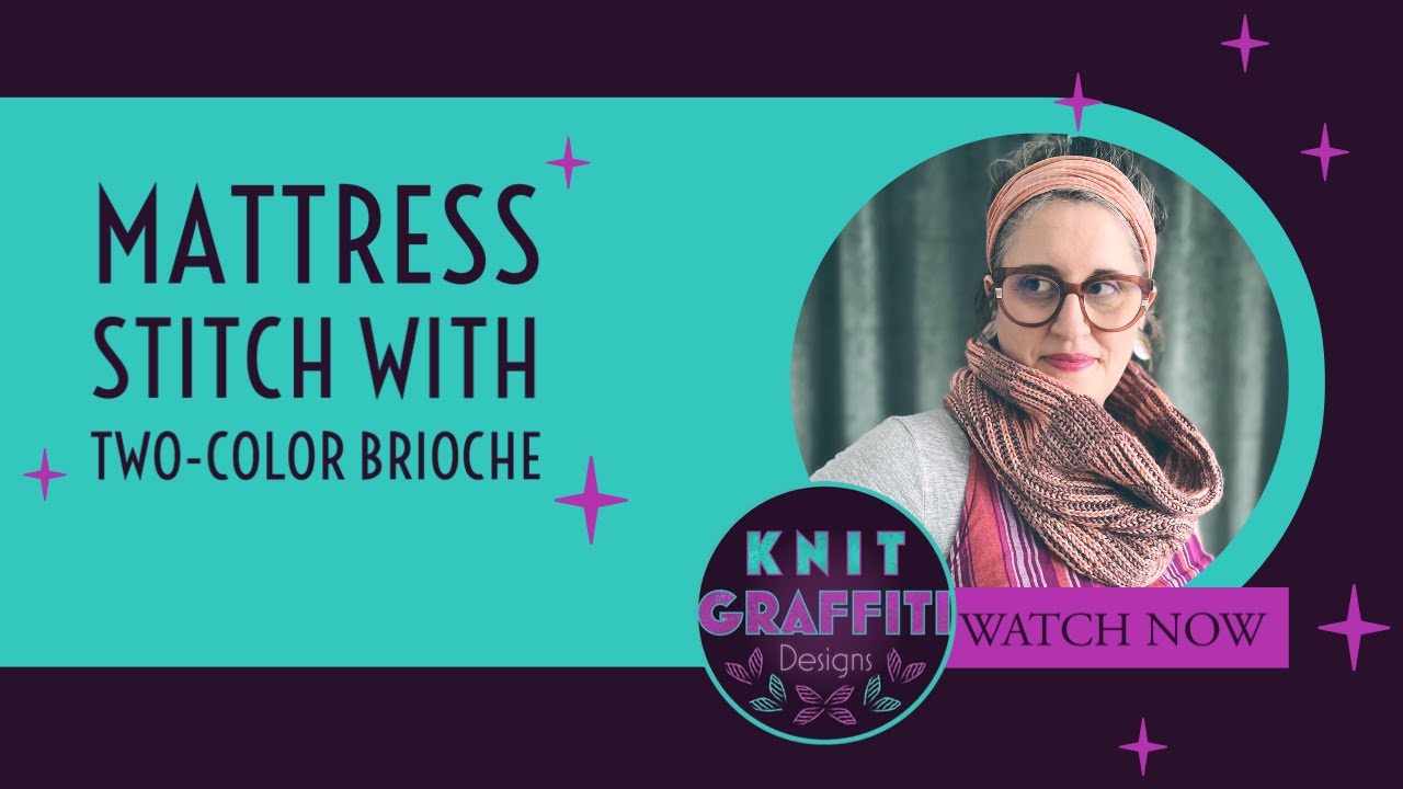 Video Tutorial : Mattress Stitch with Two Color Brioche