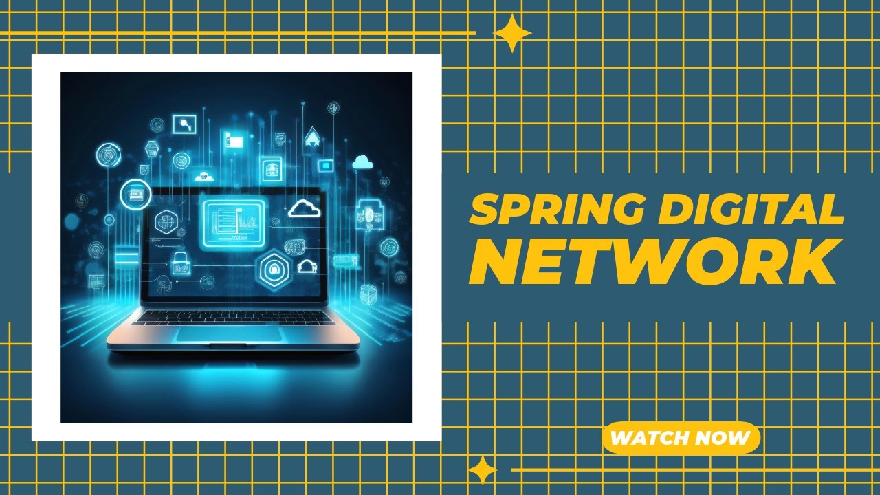 Spring Digital Network