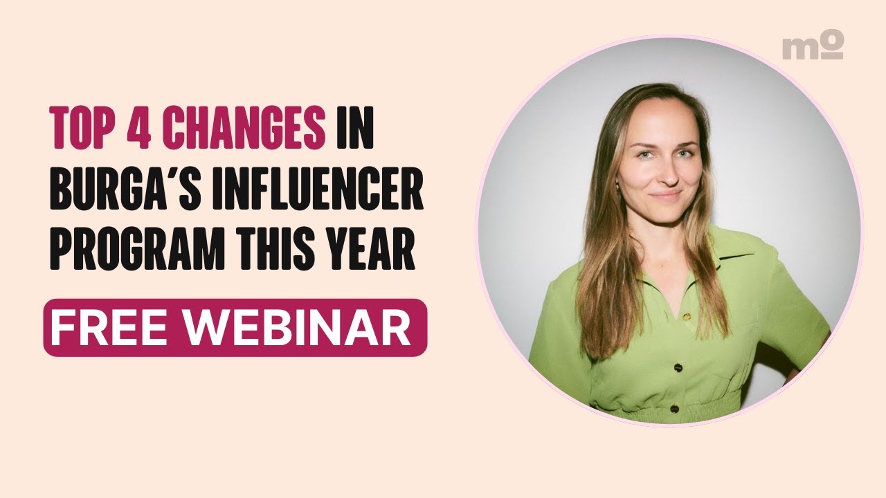 BURGA&rsquo;s 2025 Influencer Strategy: 4 Key Changes You Should Know