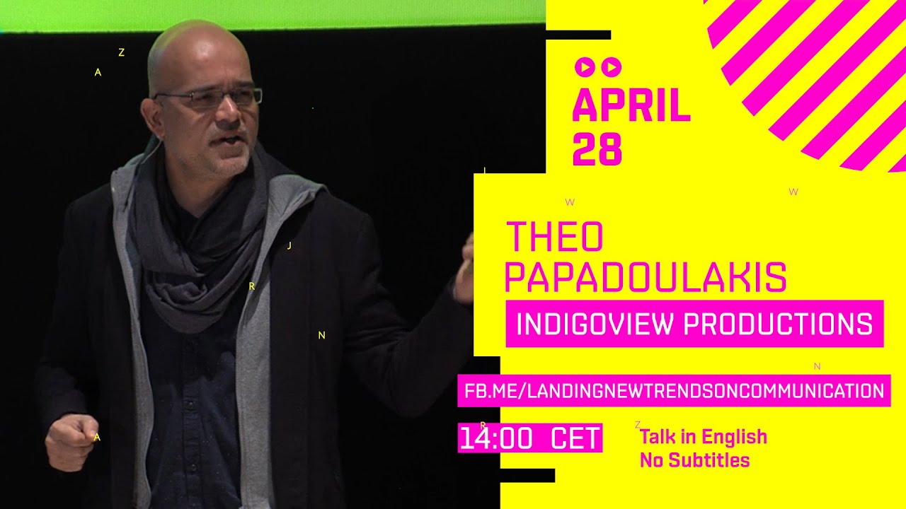 28.04 - Theo Papadoulakis, IndigoView Productions