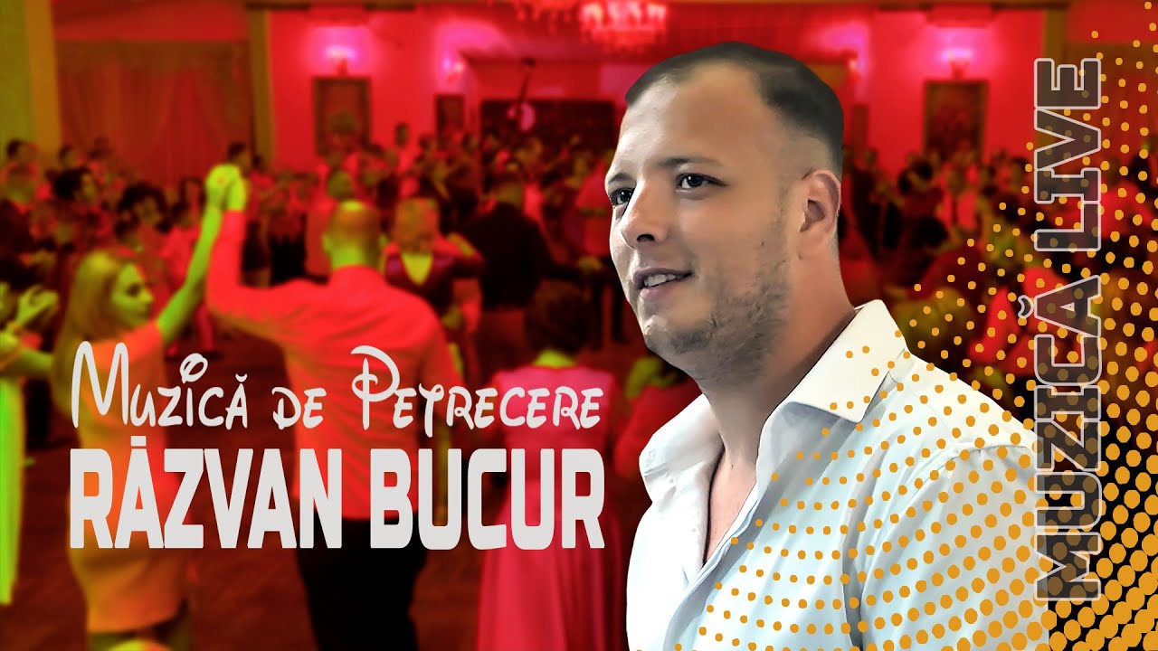 RAZVAN BUCUR . Muzica de Petrecere [8] | COLAJ | 𝓛𝒾𝓋𝑒