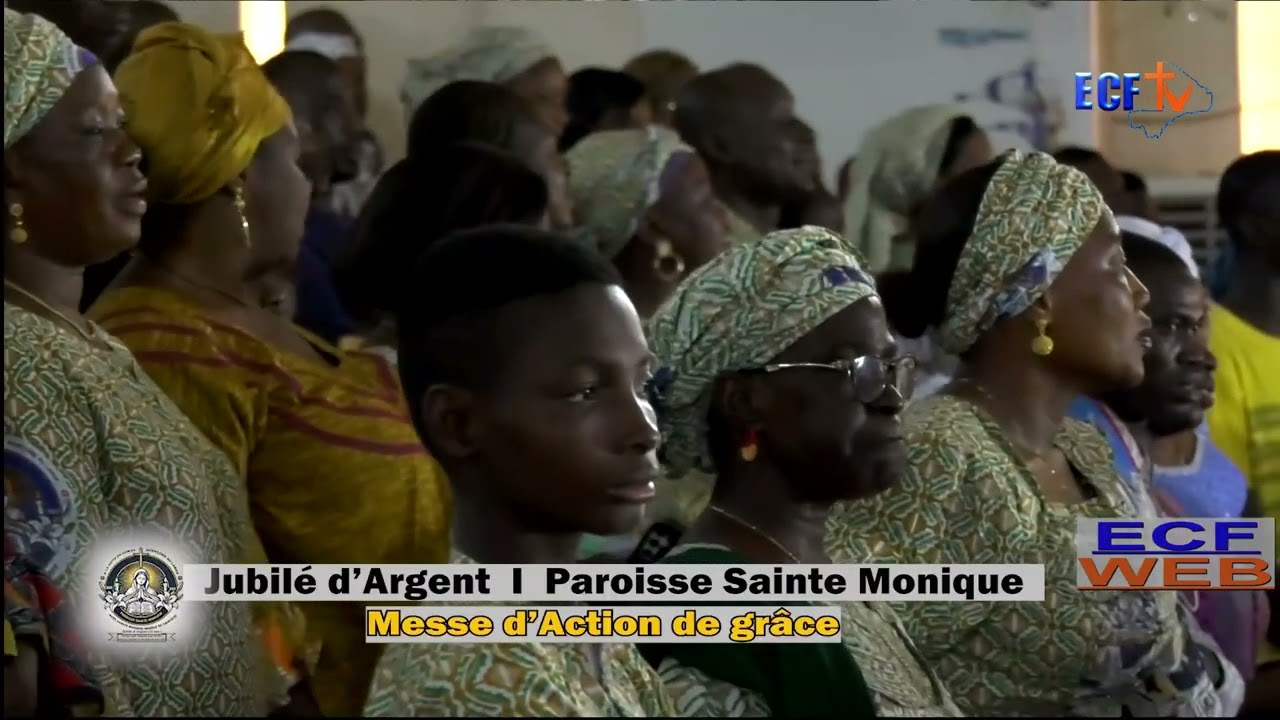 Messe d'Action de Grace - Jubilé d'Argent (Paroisse Ste Monique). P.1