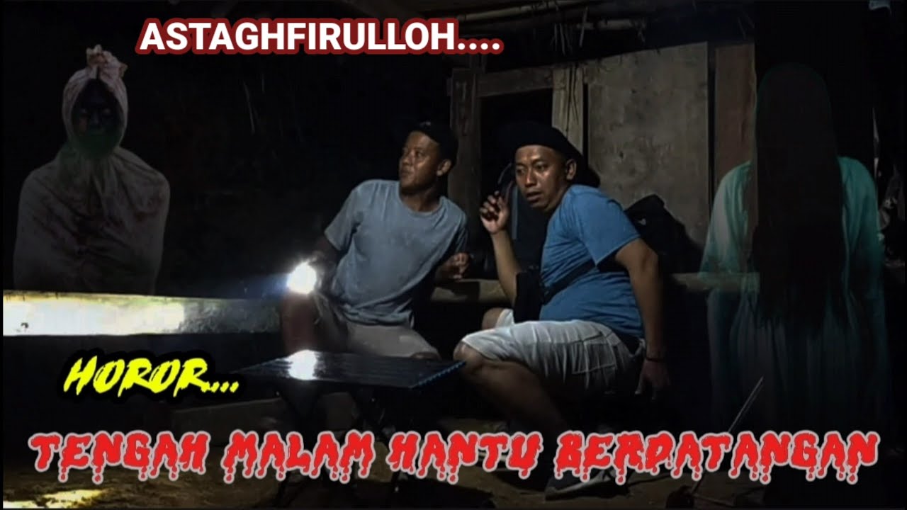 CAMPING HOROR‼️TIDUR DI GUBUK ANGKER TENGAH MALAM HANTU BERDATANGAN
