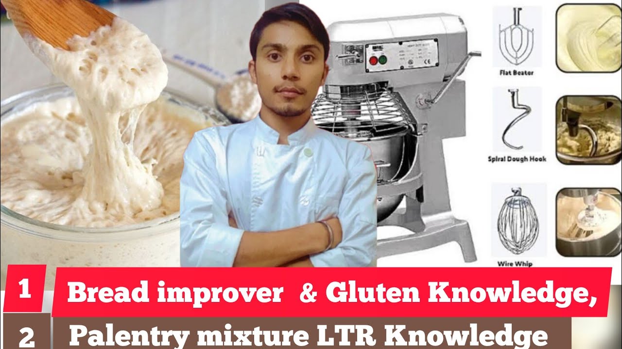 (1) Bread improval and gluten knowledge📚,Bread starter,, (2) Palentry  mixture Knowledge Bakery