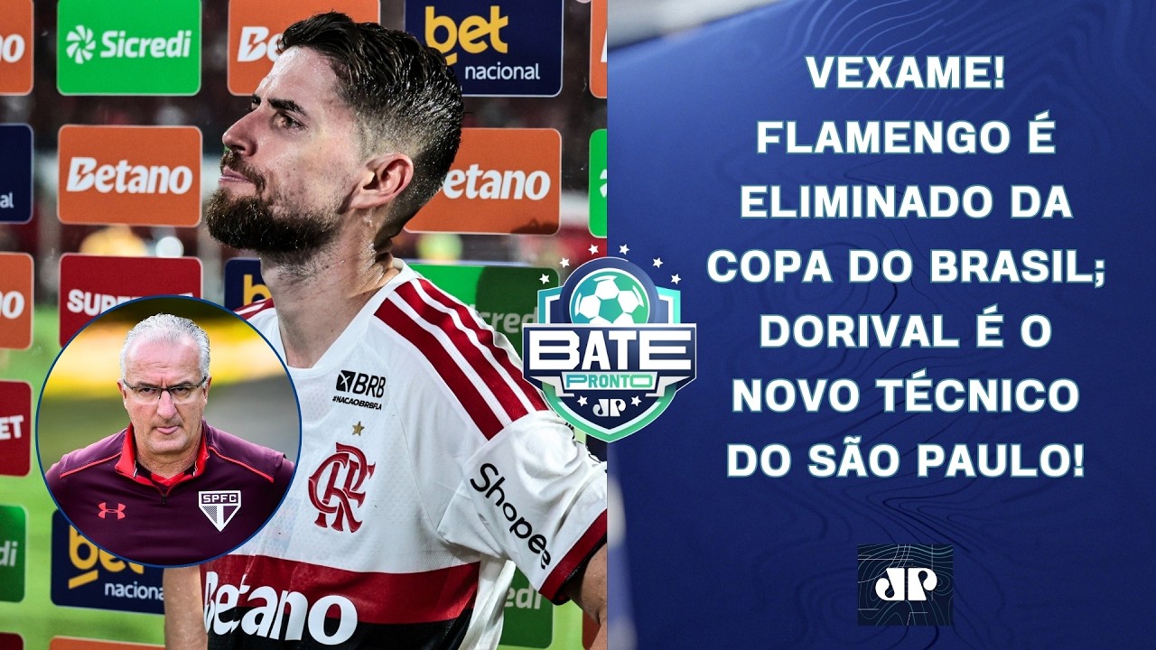FLAMENGO D&Aacute; VEXAME E &Eacute; ELIMINADO PELO VIT&Oacute;RIA; DORIVAL &Eacute; O NOVO T&Eacute;CNICO DO S&Atilde;O PAULO! | BATE-PRONTO