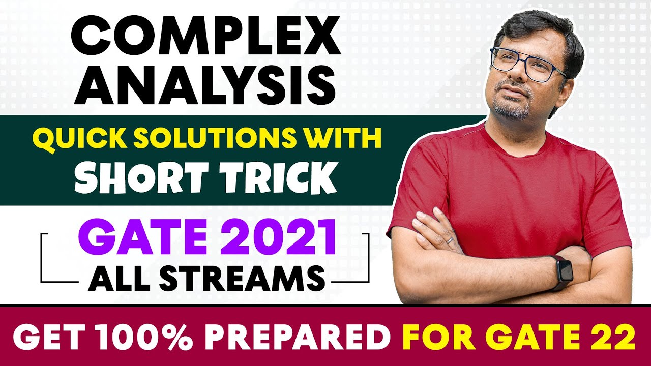 GATE Exam | Engineering Mathematics  - Complex Analysis | GATE 2021 Paper Solution With Short Trick