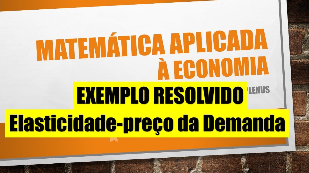 Elasticidade-preço da demanda (exemplo resolvido)