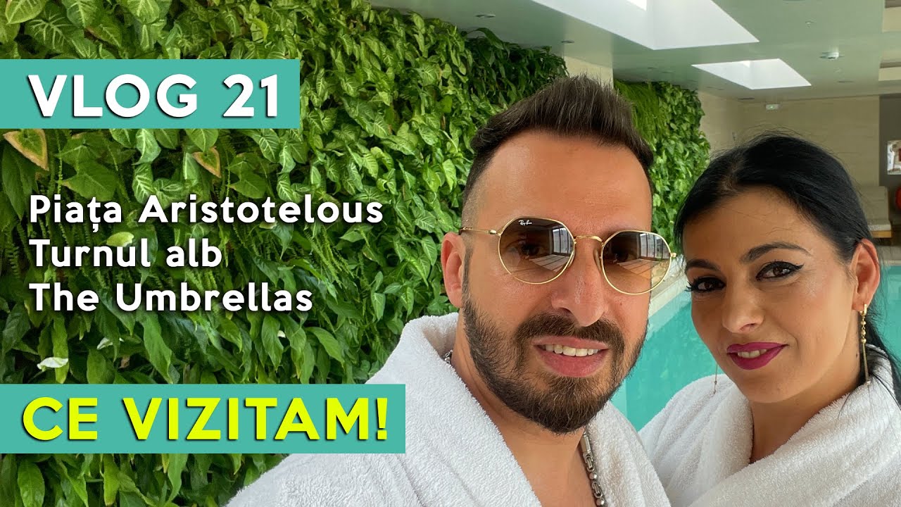 Atractiile turistice din Salonic - Grecia! Turnul alb, Aristotelous Square si The Umbrellas #vlog 21