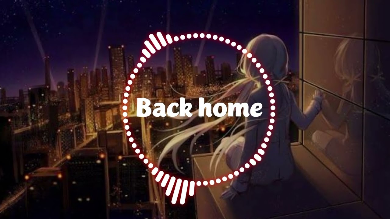 Back home   original song