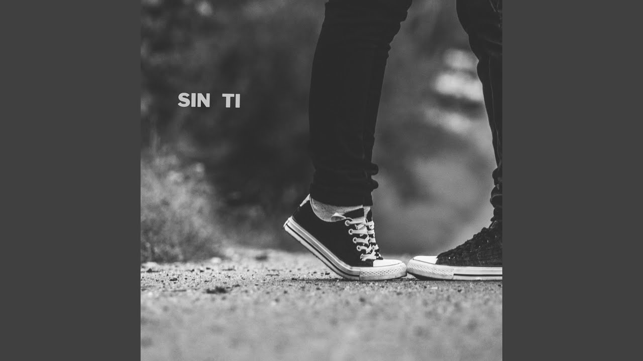 Sin Ti