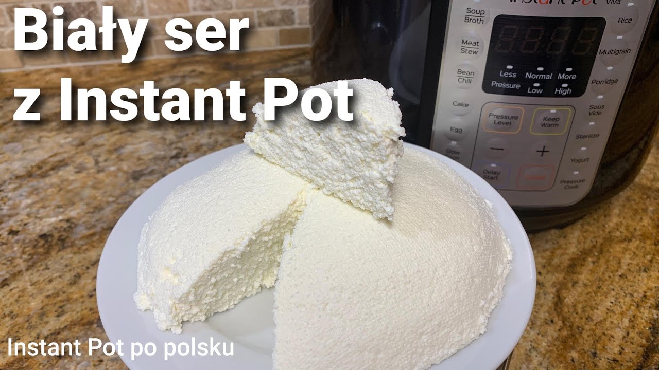 Biały ser z Instant Pot, pyszny domowej roboty/ Farmer's cheese in instant pot, delicious & homemade