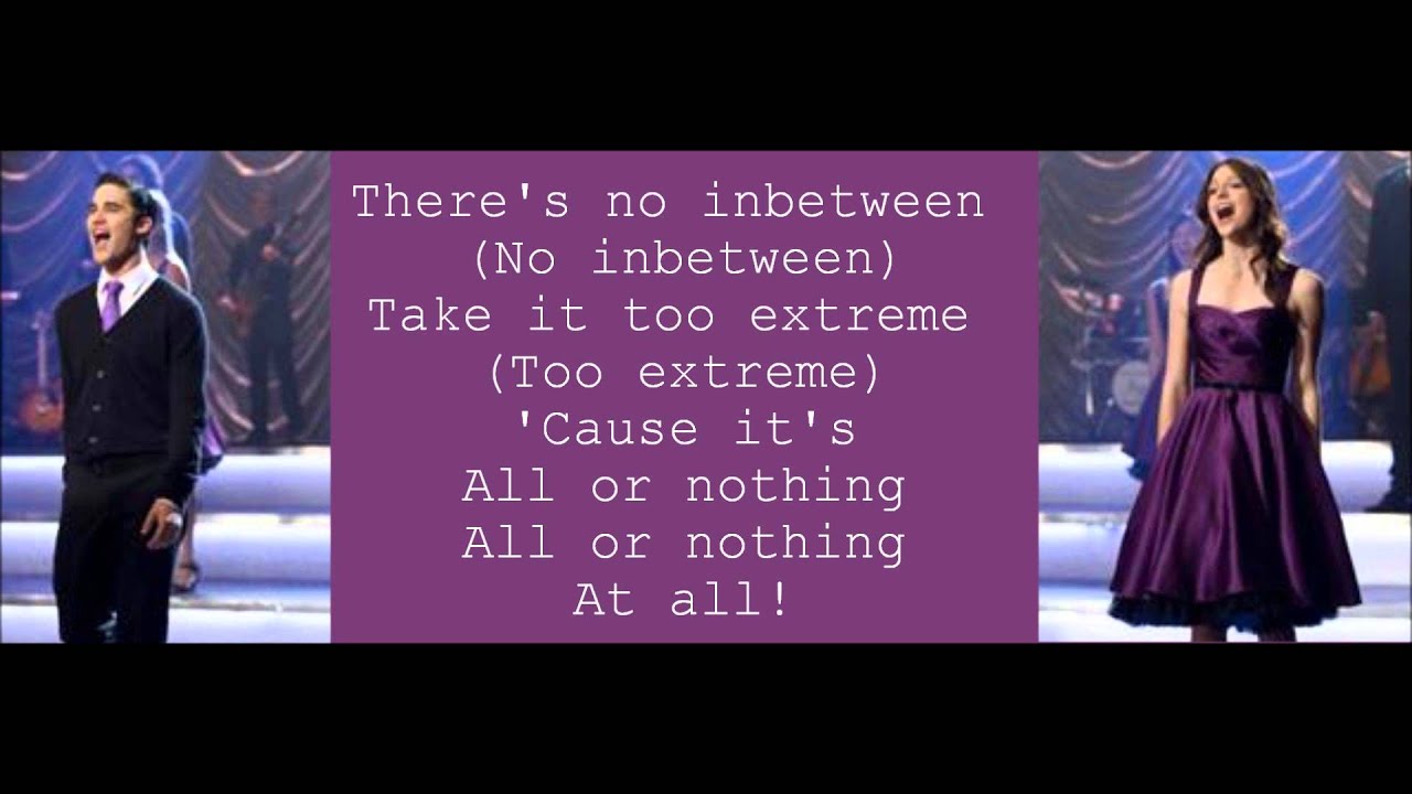 Glee - All Or Nothing (Lyrics)