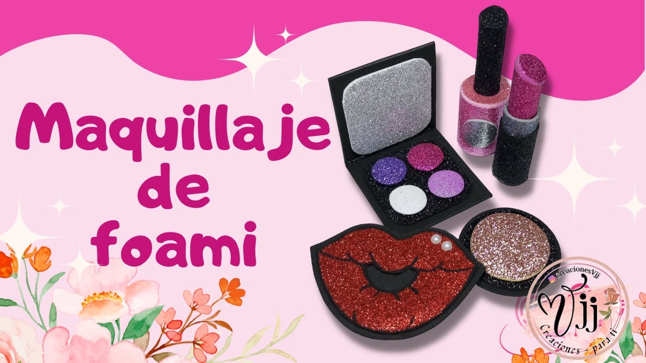 Maquillaje de foami / kit de maquillaje decorativo #foami #maquillaje #diy