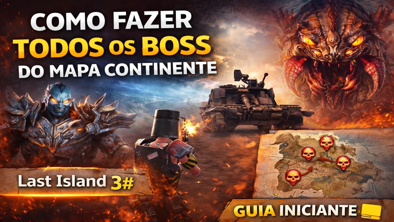 COMO FAZER TODOS OS BOSS DO MAPA CONTINENTE - Last Island #3 