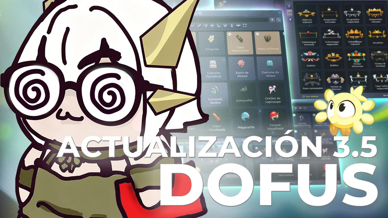El Cambio Visual que Hacía Falta en DOFUS | Actualización 3.5