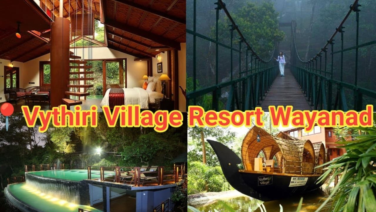 Vythiri Village Resort Wayanad | Club Mahindra Wayanad | Best Luxury Resort in Wayanad | Wayand