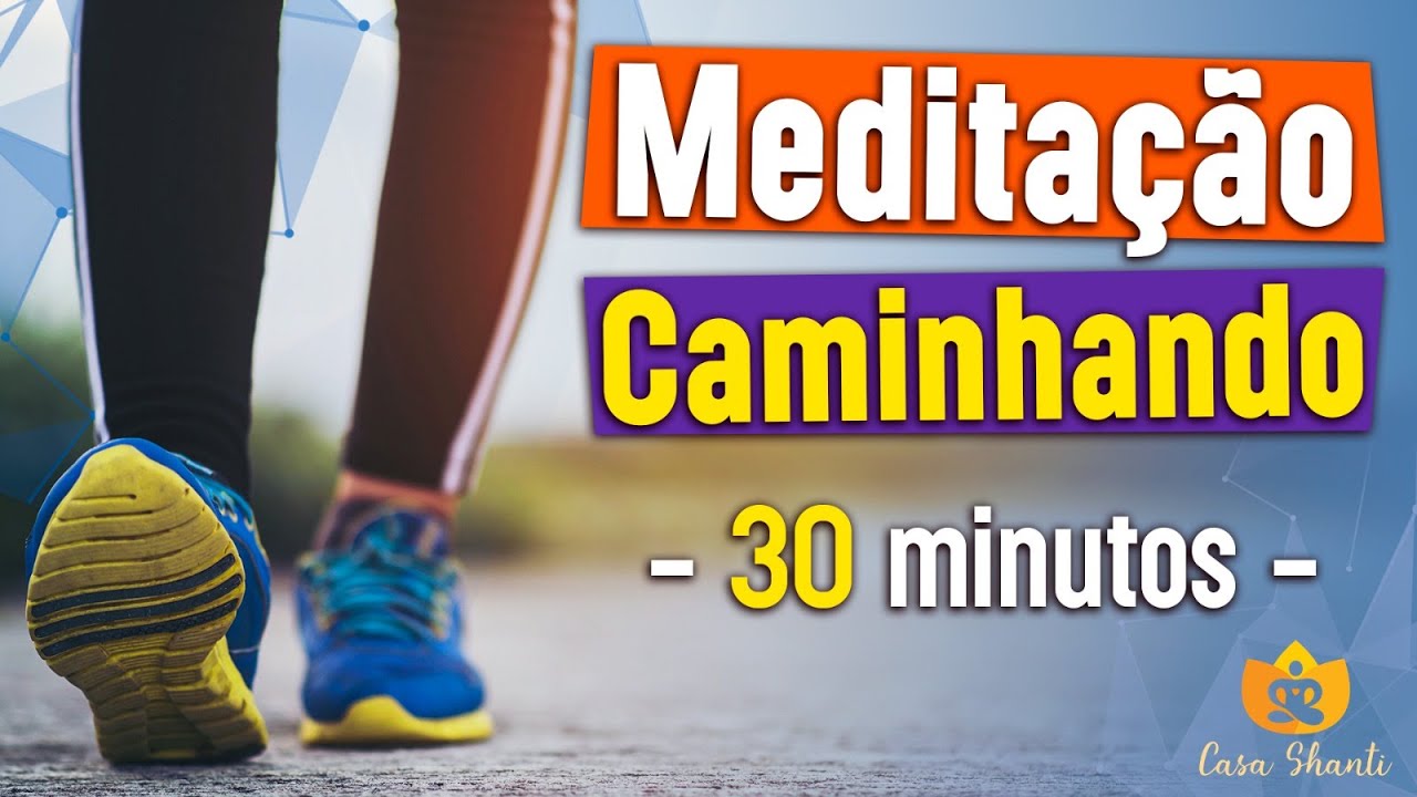 CAMINHADA de 30 MIN com MEDITAÇÃO Guiada | Coloque os fones, caminhe e medite!