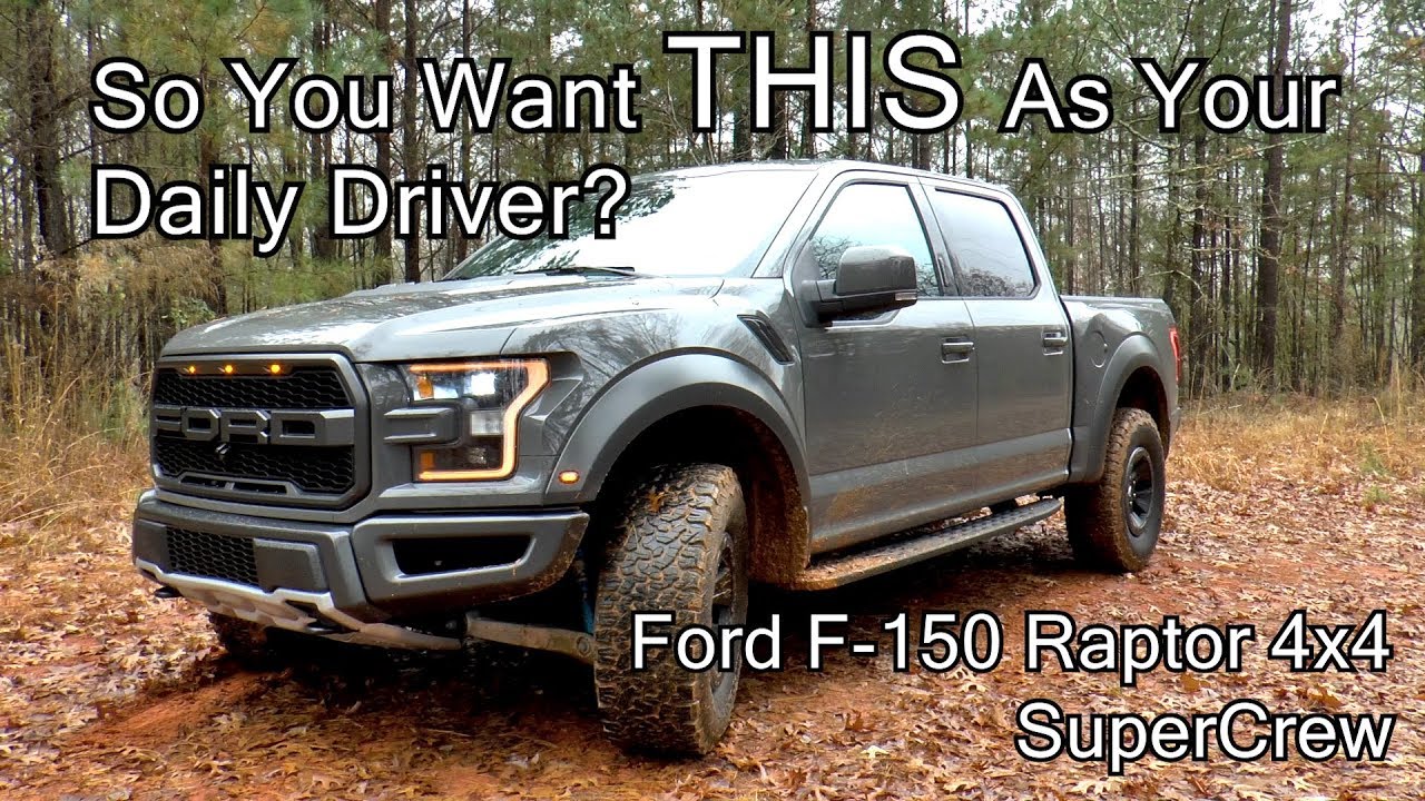 2018 Ford F-150 Raptor 4x4 SuperCrew Review - Is It A Daily Driver?