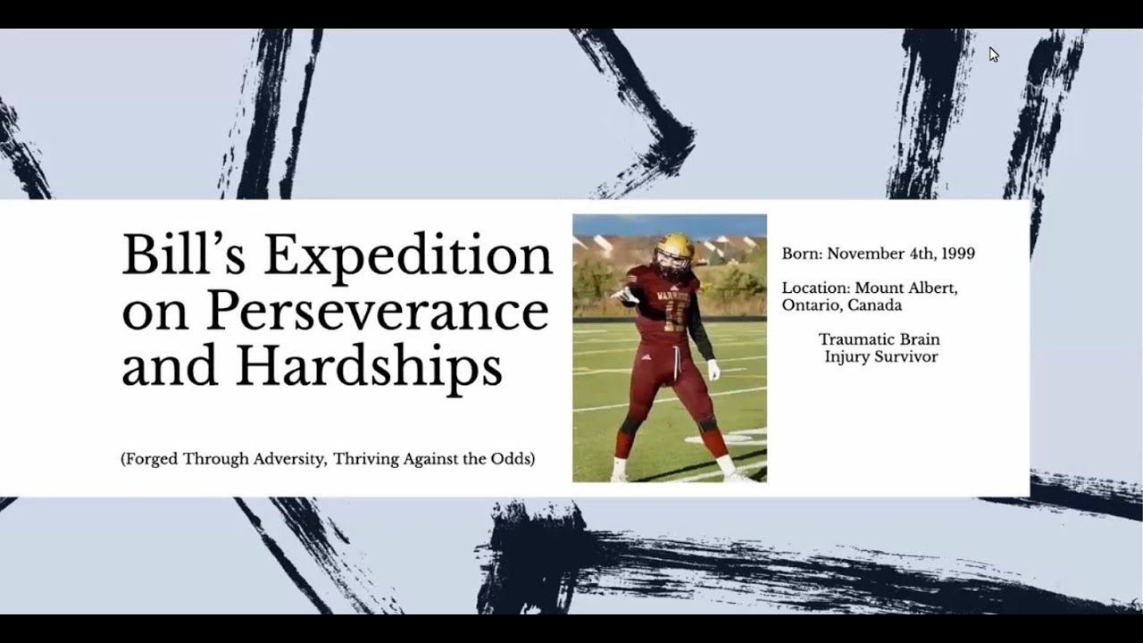 Bill's Expedition on Perseverance and Hardships