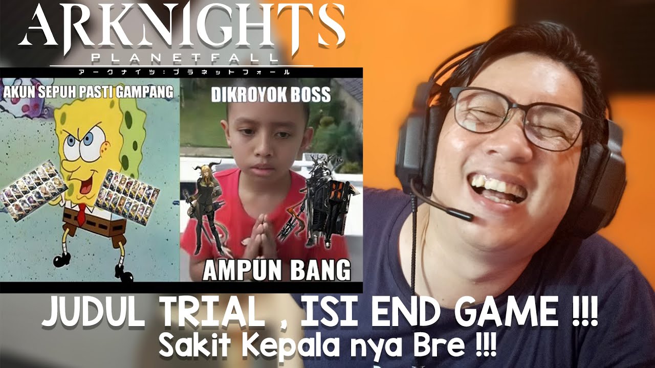 Reaction Cucok - DIMSK - BARU MAIN ARKNIGHTS DISURUH NYOBA LEVEL SEPUH 💀 BONYOK CIK