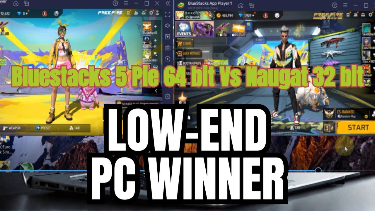 Bluestacks 5 Pie 64 bit Vs Naugat 32 bit - Free fire best Emulator / Best For Low End PC /Final Test