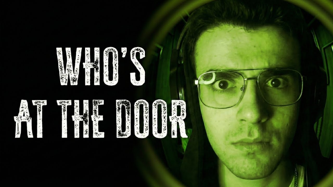 ESTAN CADA VEZ MÁS CERCA | WHO'S AT THE DOOR #2