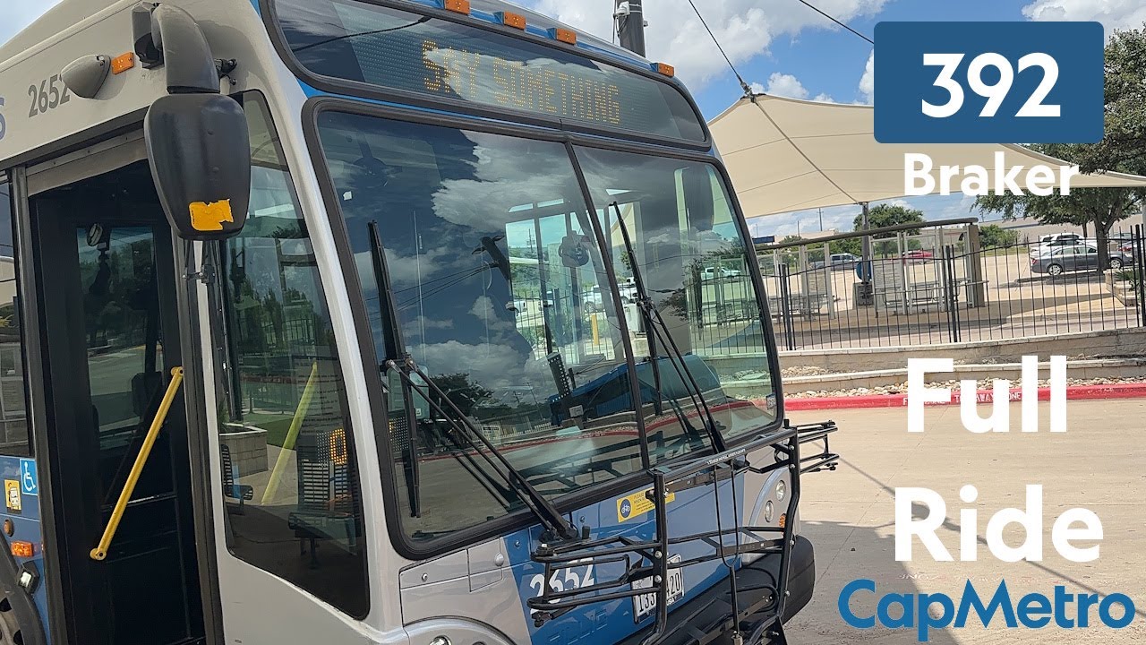 Route 392 Westbound Full Ride | CapMetro Austin, TX