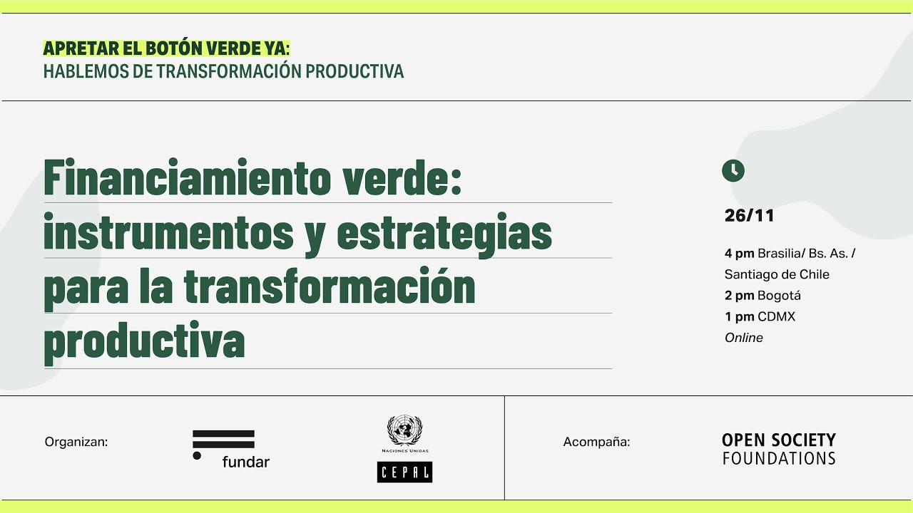 Financiamiento verde: instrumentos y estrategias para la transformación productiva