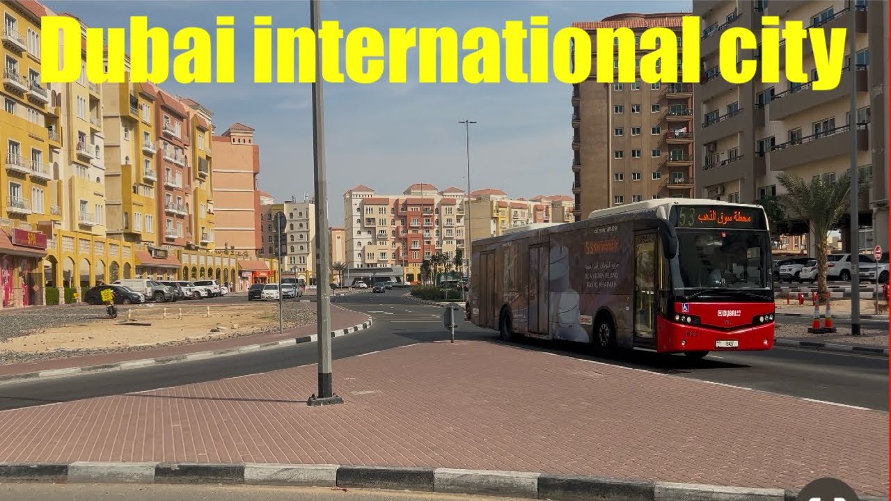 Dubai International City | China, Russia, England, Morocco In Dubai | United Arab Emirates 🇦🇪