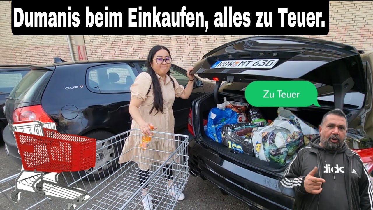 Wochenend Einkauf mit den Dumanis..Dreh Verbot bei Edeka..Kein Käse Brötchen für Tui.Alles zu Teuer.