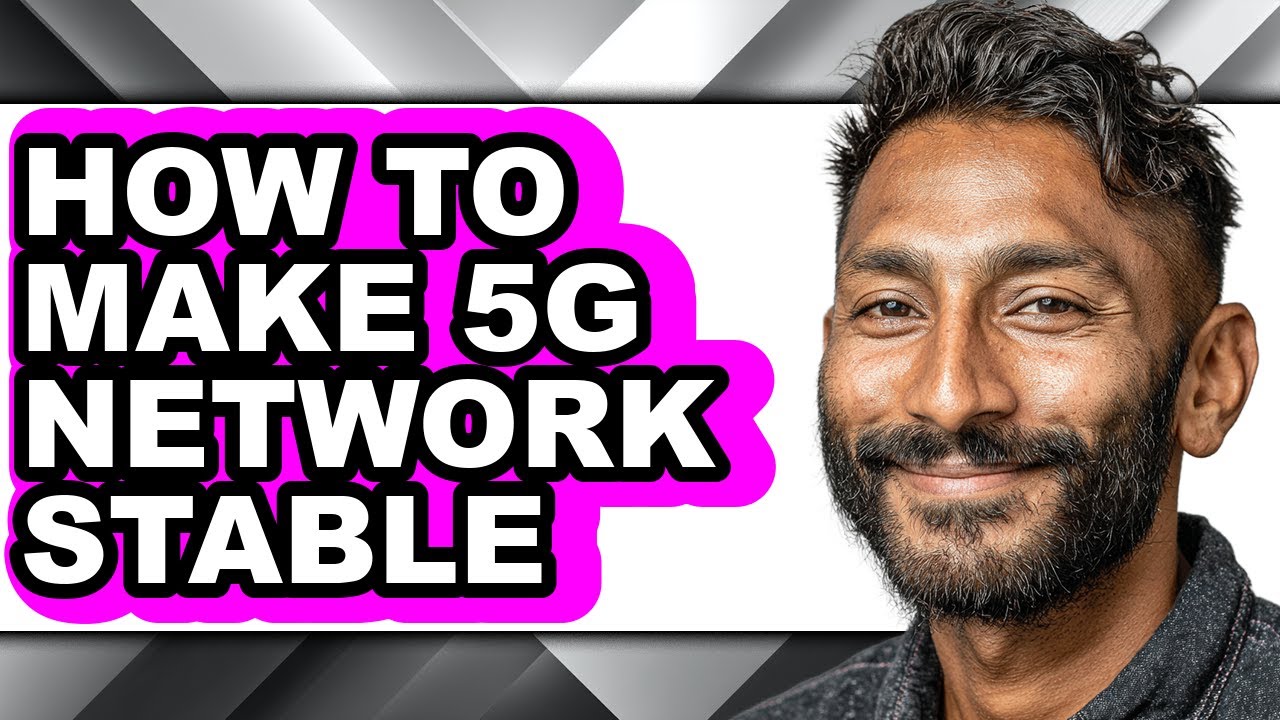 How to Make 5g Network Stable (only Way)