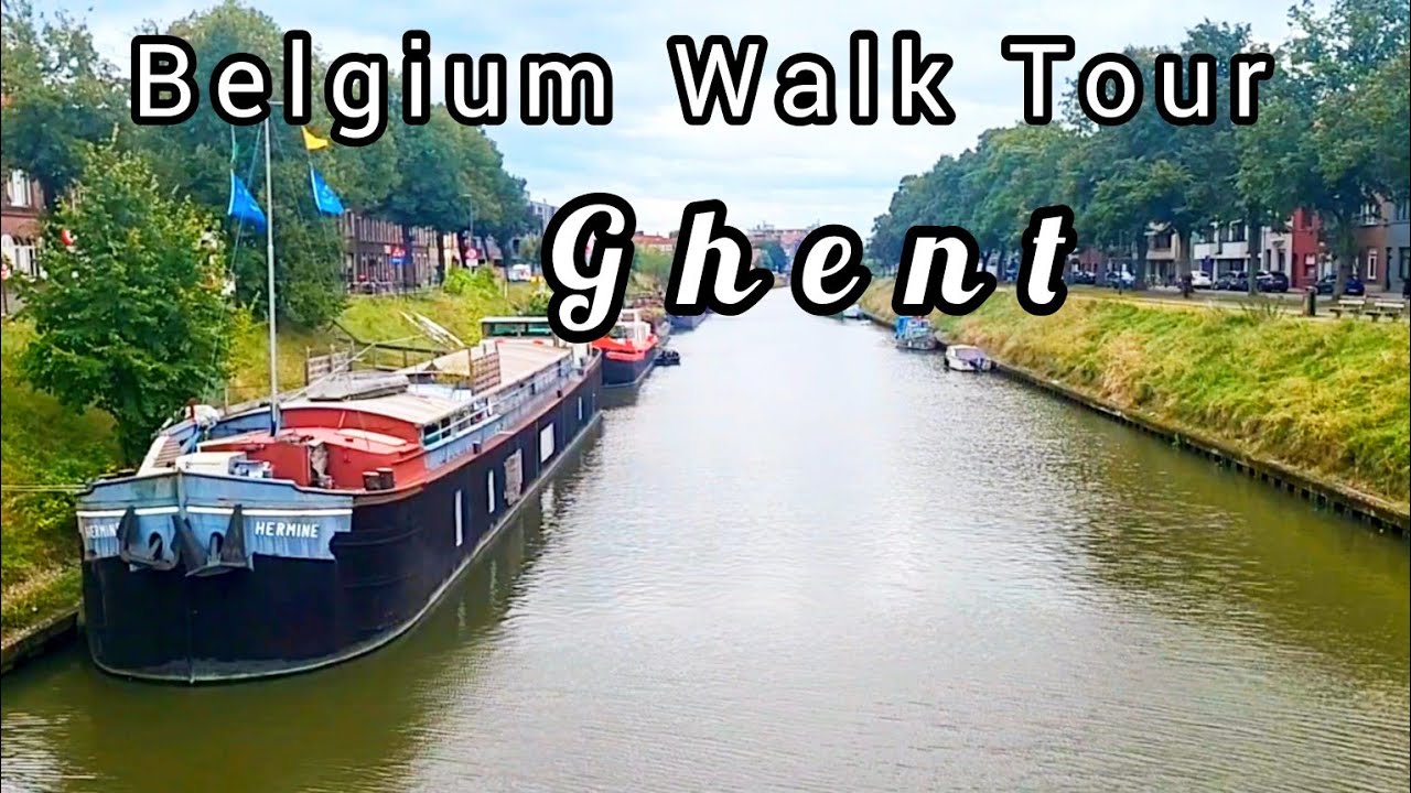 Belgium :Relaxing Walk Along the Canal | verbindingskanaal in Ghent,Europe