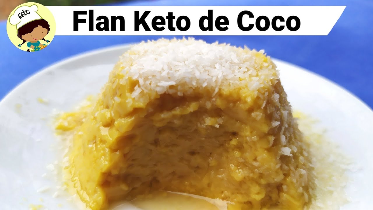 Flan Keto de Coco | Cetogenico |Sin Lácteos | sin gluten